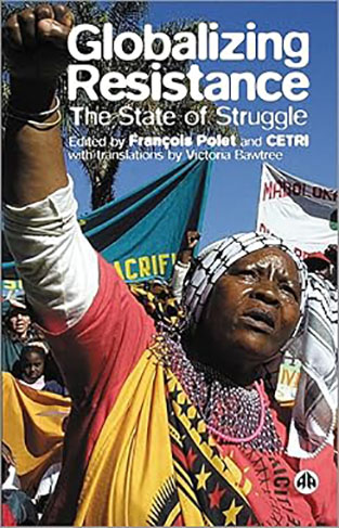 Globalizing Resistance - The State of Struggle